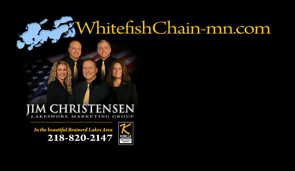 Whitefish Chain Jim Christensen Lakeshore Marketing Group